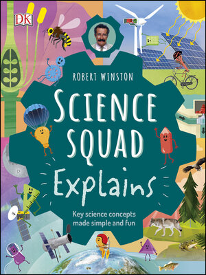 Robert Winston Science Squad Explains - ebook